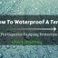 How To Waterproof A Tent For Superior Camping Protection